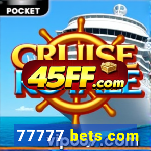 77777 bets com